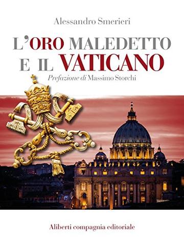 L'oro maledetto e il Vaticano